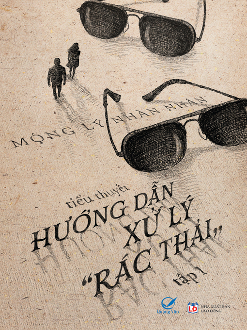 Title details for Truyen ngan--Huong dan xu ly "rac thai" by Mong Ly Nhan Nhan - Available